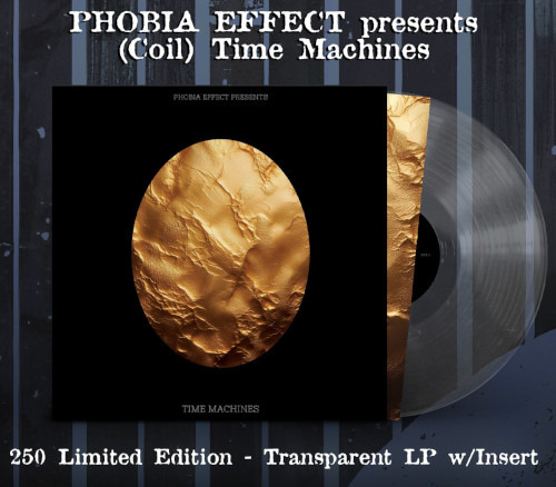 Presents: (Coil) Time Machines