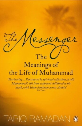 The Messenger Av Tariq Ramadan The Messenger Av Tariq Ramadan