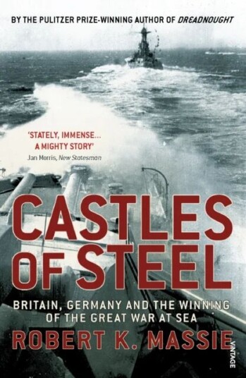 Castles Of Steel Av Robert K Massie Castles Of Steel Av Robert K Massie