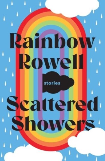 Scattered Showers Av Rainbow Rowell Scattered Showers Av Rainbow Rowell