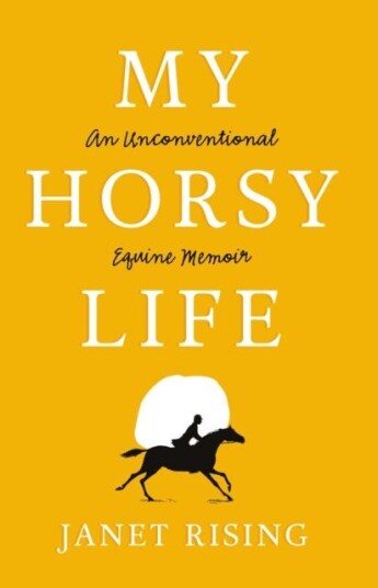 My Horsy Life Av Janet Rising