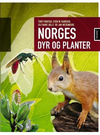 Norges Dyr Og Planter Av Tore   Hanssen Even W.   Jølle Fonstad