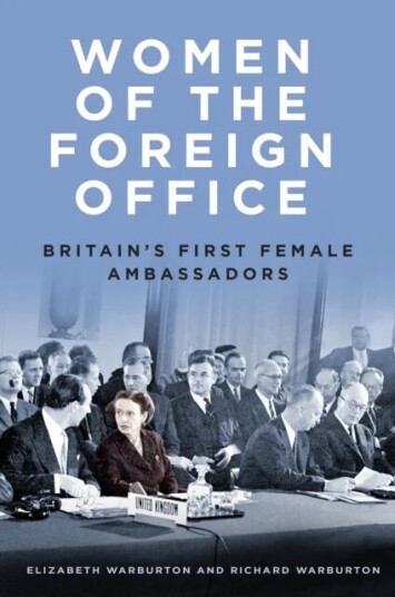 Women Of The Foreign Office Av Elizabeth Warburton, Richard Warburton