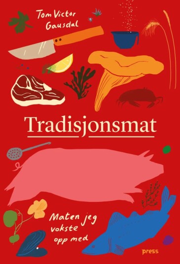 Tradisjonsmat Av Tom Victor Gausdal