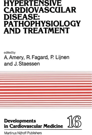 Hypertensive Cardiovascular Disease: Pathophysiology and Treatment