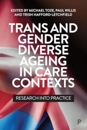 Trans and Gender Diverse Ageing in Care Contexts  Research into Practice