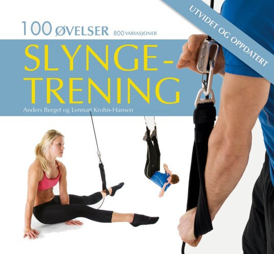 Slyngetrening Av Anders Berget, Lennart Krohn-Hansen Slyngetrening Av Anders Berget, Lennart Krohn-Hansen