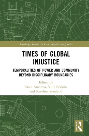 Times of Global Injustice Times of Global Injustice