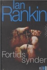 Fortidens Synder | Ian Rankin | Språk: Dansk