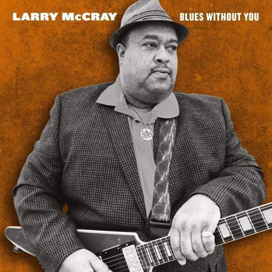 Larry McCray  Blues Without You  LP/Vinyl