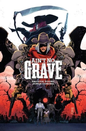 Ain't No Grave Ain't No Grave