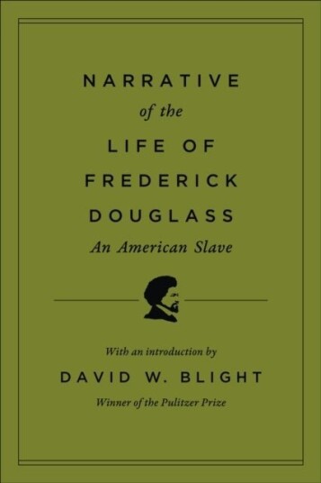 Narrative of the Life of Frederick Douglass an American Slave