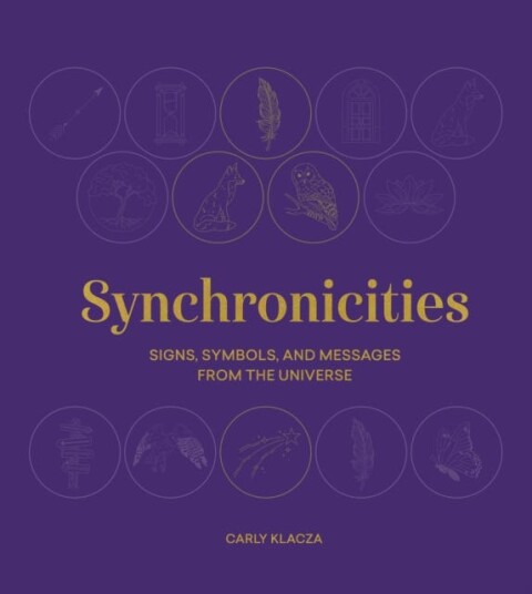 Synchronicities  Signs symbols and messages from the universe