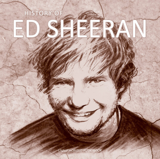 Ed Sheeran History Of Ed Sheeran Unauthorized Audiobook CD