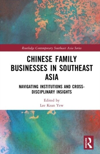 Chinese Family Businesses in Southeast Asia