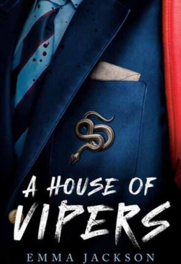 A House of Vipers A House of Vipers
