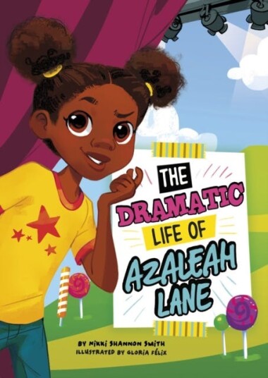 The Dramatic Life Of Azaleah Lane Av Nikki Shannon Smith