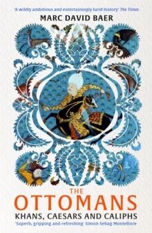 The Ottomans Av Marc David Baer