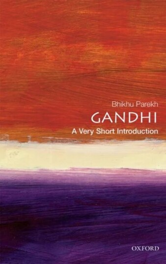 Gandhi: A Very Short Introduction Av Bhikhu (Professor Of Political Theory Professor Of Political Theory University Of Hull) Parekh