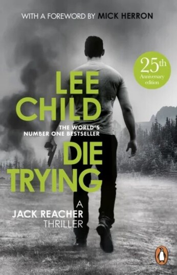 Die Trying Av Lee Child