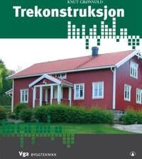 Trekonstruksjoner Av Knut Grønvold Trekonstruksjoner Av Knut Grønvold