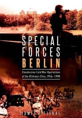 Special Forces Berlin Av James Stejskal