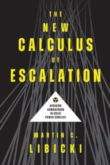 The New Calculus of Escalation The New Calculus of Escalation