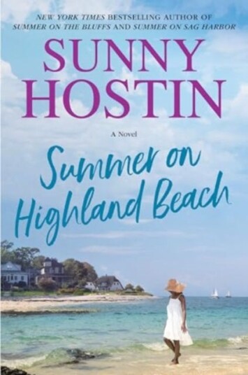 Summer on Highland Beach A Novel Summer on Highland Beach A Novel