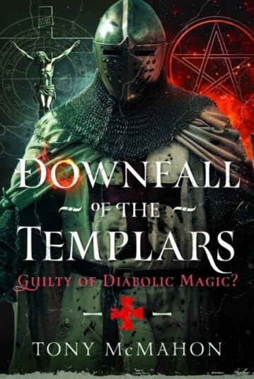 Downfall of the Templars Downfall of the Templars