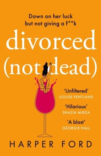 Divorced Not Dead Av Harper Ford