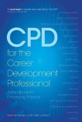CPD for the Career Development Professional A Handbook for Enhancing Practice CPD for the Career Development Professional A Handbook for Enhancing Practice