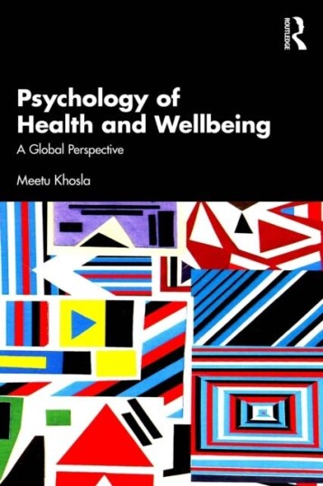 Psychology of Health and Wellbeing Psychology of Health and Wellbeing