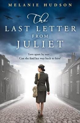 The Last Letter From Juliet Av Melanie Hudson
