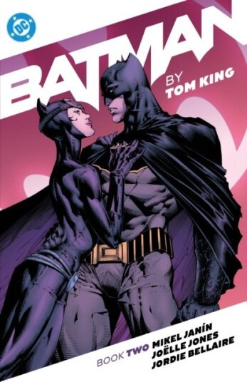 Batman by Tom King Book Two Batman by Tom King Book Two