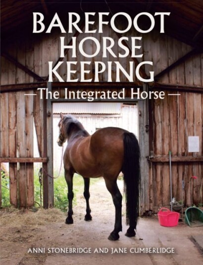 Barefoot Horse Keeping Av Anni Stonebridge, Jane Cumberlidge Barefoot Horse Keeping Av Anni Stonebridge, Jane Cumberlidge