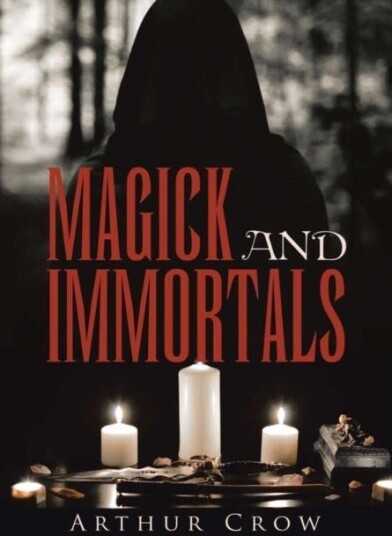 Magick and Immortals