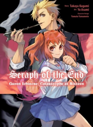Seraph Of The End: Guren Ichinose: Catastrophe At Sixteen (manga) 4 Seraph Of The End: Guren Ichinose: Catastrophe At Sixteen (manga) 4