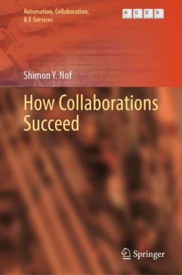 How Collaborations Succeed How Collaborations Succeed