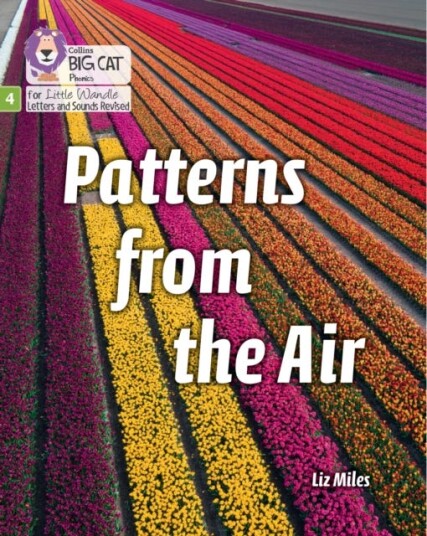 Patterns from the Air  Phase 4 Set 2 Stretch and Challenge