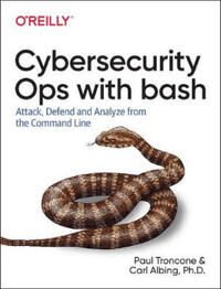 Rapid Cybersecurity Ops Av Paul Troncone, Carl Albing