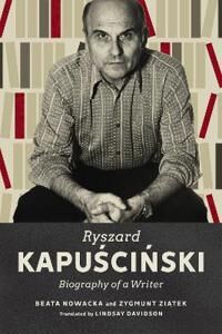 Ryszard Kapuscinski Av Beata Nowacka, Zygmunt Ziatek Ryszard Kapuscinski Av Beata Nowacka, Zygmunt Ziatek
