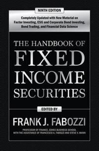 The Handbook Of Fixed Income Securities, Ninth Edition Av Frank Fabozzi, Steven Mann, Francesco Fabozzi