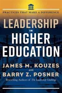 Leadership In Higher Education Av James M. Kouzes, Barry Z. Posner