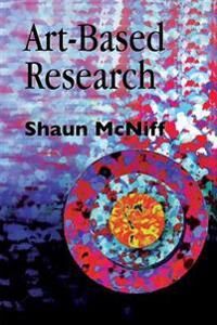 ART McNiff, Shaun Art-Based Research (1853026212)