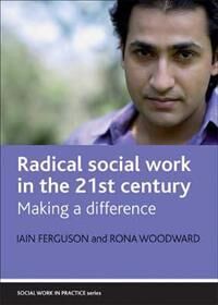 Ferguson Iain Radical social work in practice