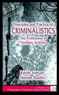 Inman Keith Principles and Practice of Criminalistics