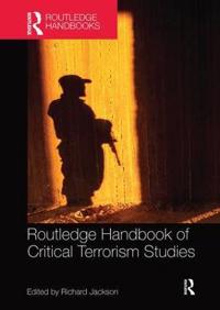 Routledge Handbook Of Critical Terrorism Studies