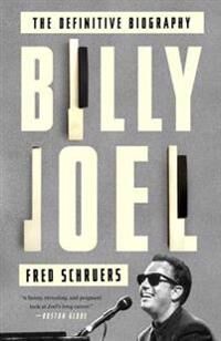 Billy Joel Av Fred Schruers