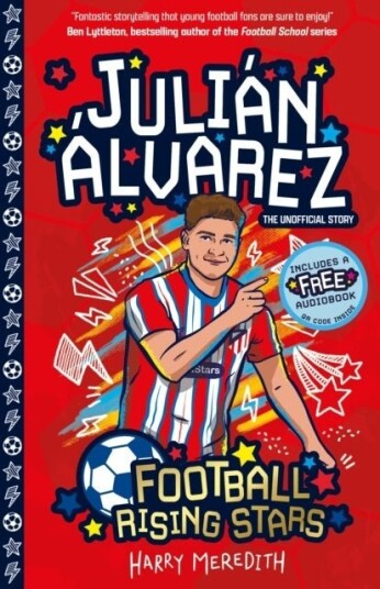 Football Rising Stars: Julian Alvarez Football Rising Stars: Julian Alvarez