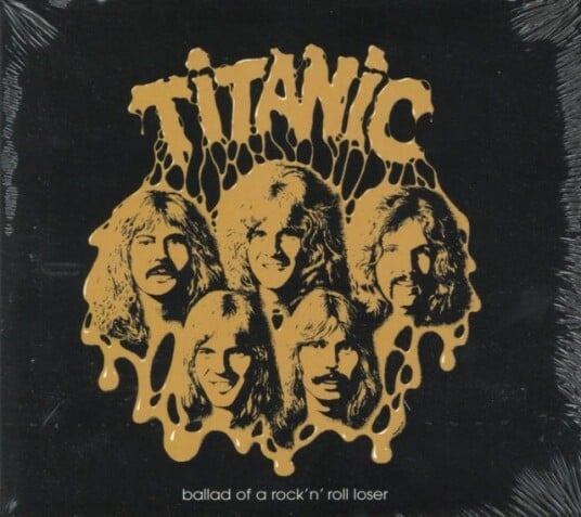 Titanic (Rock)  Ballad Of A Rock 'N' Roll Loser  CD